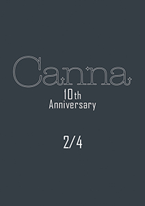 Ｃａｎｎａ　１０ｔｈ　Ａｎｎｉｖｅｒｓａｒｙ【分冊版】２